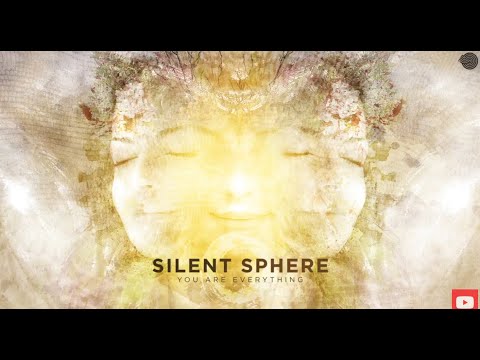 Silent Sphere - You Are Everything