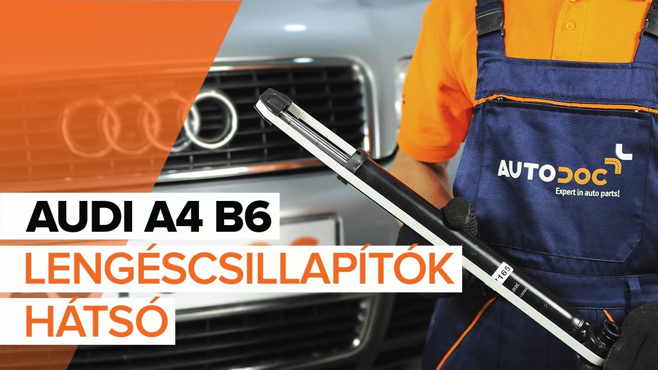 Hátsó lengéscsillapító-csere Audi A4 B6 gépkocsin – Útmutató