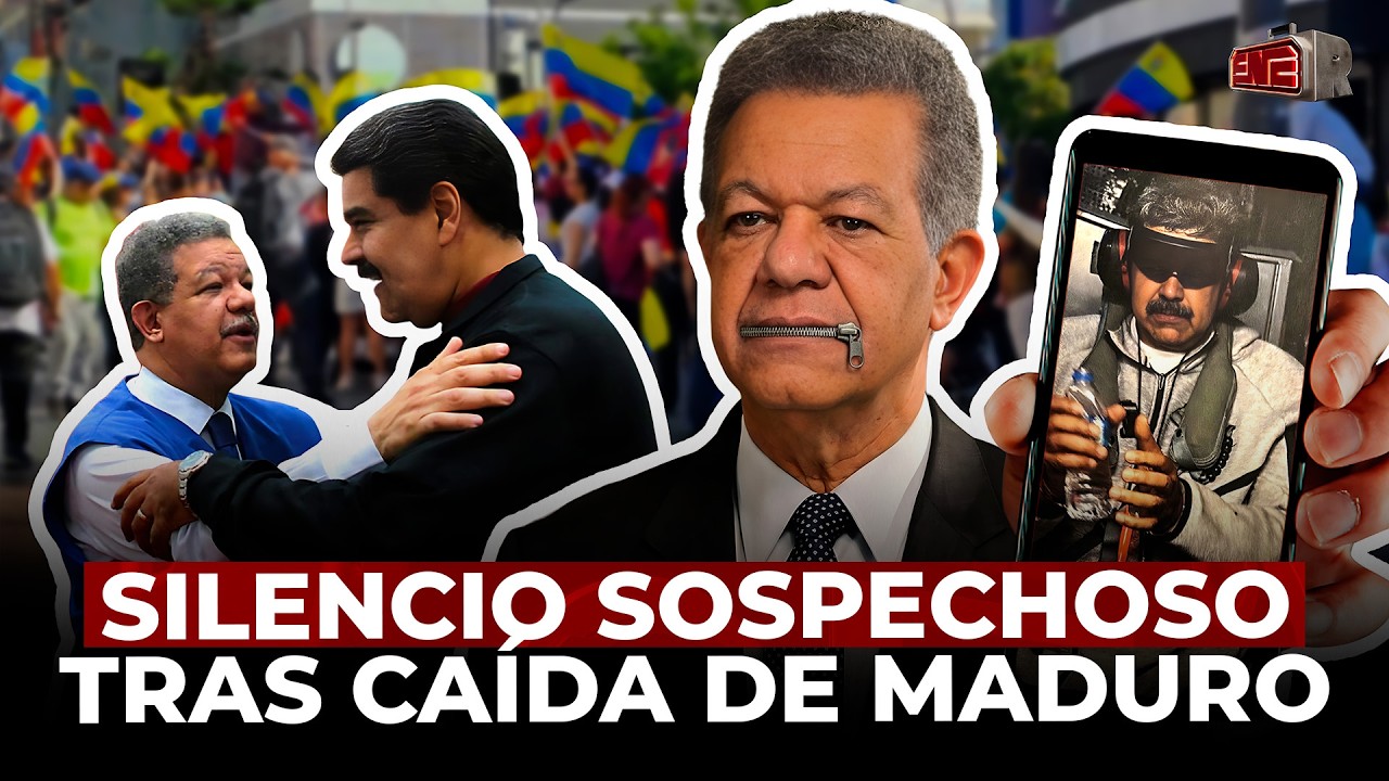 EL SILENCIO SOSPECHOSO DE LEONEL Y OTROS POLÍTICOS TRAS CAÍDA DE MADURO
