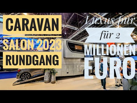 Düsseldorf - Caravan Salon 2023 - 2 Mio Euro & mehr - Luxus-Reisemobile