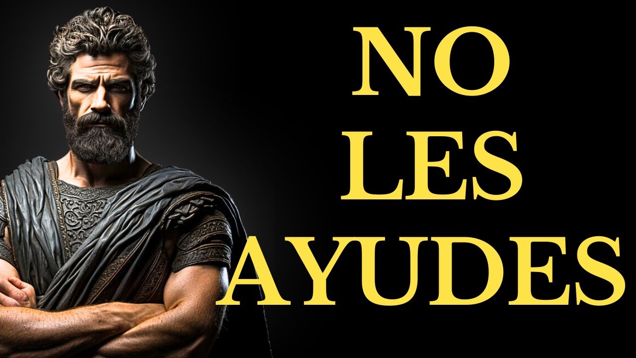 NIEGA TU AYUDA a Este 15 Tipo de PERSONAS TOXICAS l Lecciones de Estoicismo