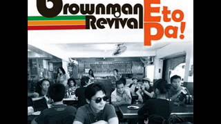 Sorry na pwede ba by brownman revival