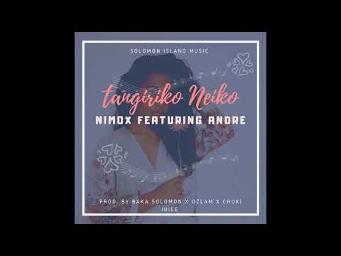 NIMOX FT ANDRE - TANGIRIKO NEIKO_[PROD. BAKA SOLOMON X OZLAM N CHUKI JUICE] 2019 Music