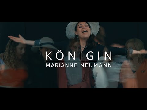 Königin - MARiANNE NEUMANN (Offizielles Musikvideo)