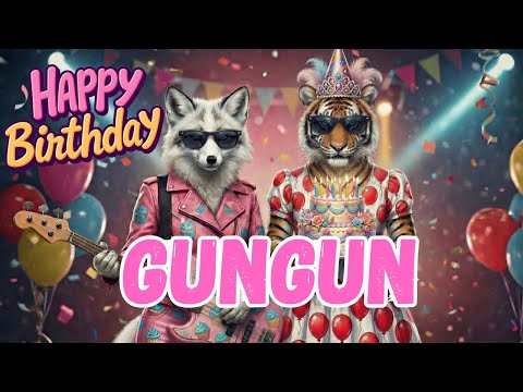 GUNGUN Happy Birthday Song - Happy Birthday to Gungun
