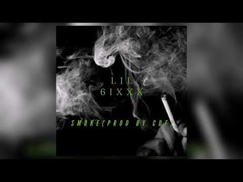 LIL 6IXXX - SMOKE (Prod. By CDF PROD) (Official Audio)