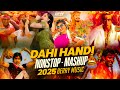 Dahi Handi Nonstop Mashup DJ Remix Ranu Bombai Ranu Folk 2025 BERRY MUSIC