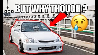 Here's Why HONDA’s Get So Much HATE, Allow Me To Explain!