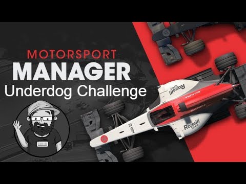 Motorsport Manager - Underdog Challenge - Episode 1