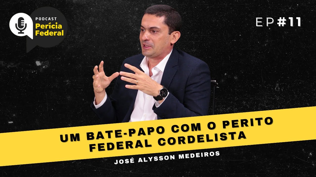 Um bate-papo com o perito federal cordelista | Podcast Perícia Federal | EP #11