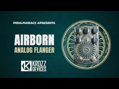 Airborn Analog Flanger da Krozz Devices - Pedalmaniacs