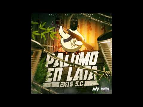 Francis Beats & Vaina Dura Presentan (PALOMO EN LATA S.C) 2K15