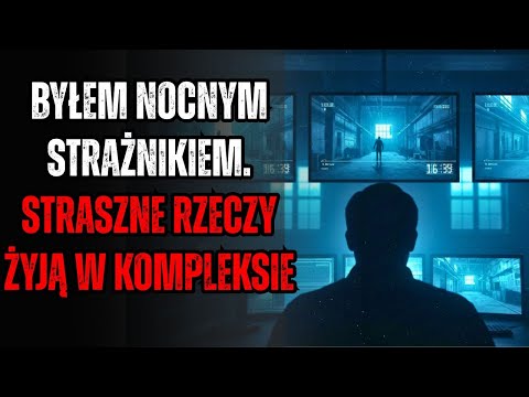 Monitoruję Kamery w Opuszczonym Kompleksie Przemysłowym. Coś Tam Wciąż Żyje.