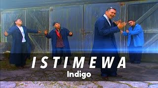 Istimewa - Indigo (Official Music Video)