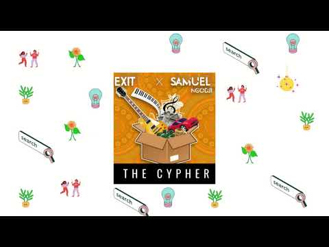 Exit and Samuel Ngodji - The Cypher (Namhits)