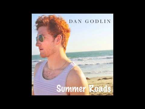 Summer Roads - Dan Godlin