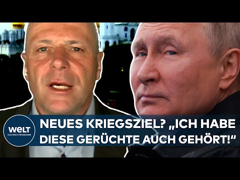 UKRAINE-INVASION: Hat Putin ein neues Kriegsziel? "Ich habe diese Gerüchte auch gehört!"