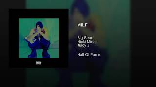Big Sean - MILF (Solo Version)