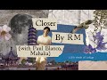 Closer (with Paul Blanco, Mahalia) - RM | Lyrics [HAN/ENG]