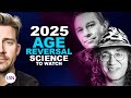 2025 Age Reversal 7 Real Innovations To Stop Us Growing Old