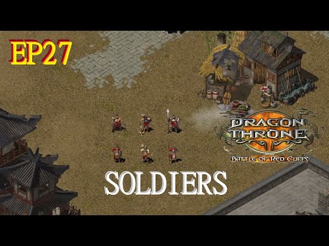 Dragon Throne Battle of Red Cliffs EP27: Featurette - Soldiers