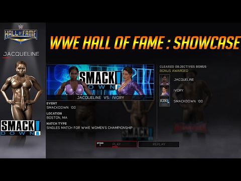 WWE 2K17 Hall of Fame: Showcase | Jacqueline VS Ivory | Smackdown 2000 | FULL