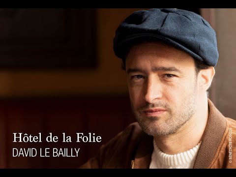 Vido de David Le Bailly