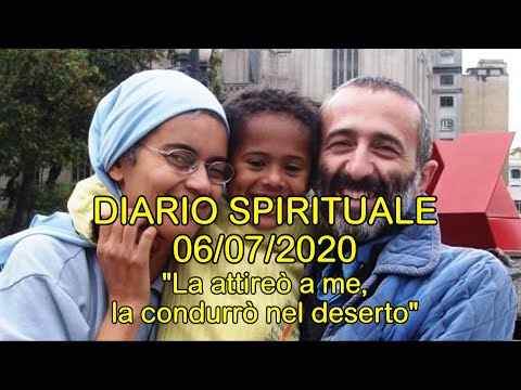 DIARIO SPIRITUALE MB - 06/07/2020 - Os 2,16-18.21-22