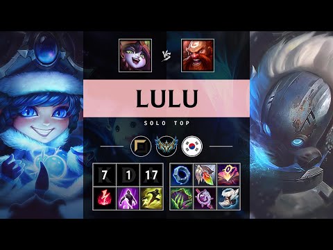 Lulu Top vs Gragas - KR Challenger Patch 25.05