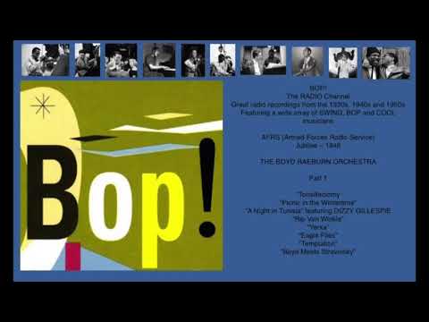 Boyd Raeburn and Dizzy Gillespie- 1946