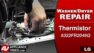 LG Washer Dryer Combo Unit - Thermistor Diagnostic & Repair