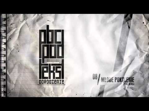 PBC Podtekst (Jarru, Gun-D, Młody, Żela) - Młode pokolenie feat. Ad.M.a.