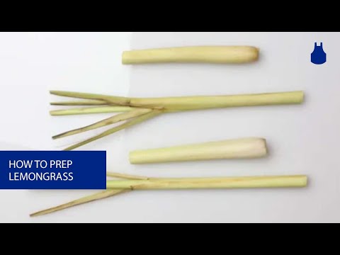 How To: Prep Lemongrass