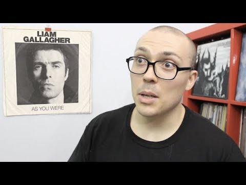 Liam Gallagher - As You Were ALBUM REVIEW