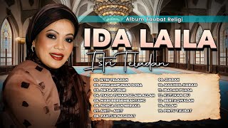 Download lagu ALBUM TAUBAT RELIGI IDA LAILA | Istri Teladang, Pengampunan Dosa, Siksa Kubur mp3