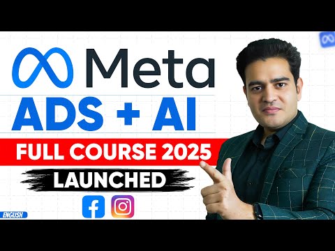 Meta Ads Full Course in English 2025 Facebook Ads Latest Course with AI metaads fbadscourse