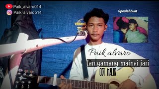 Download lagu ODY MALIK - JAN GAMANG MAINAI JARI COVER || PAIK ALVARO mp3