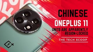 Chinese OnePlus 11 units are apparently region-locked | The Tech Scoop