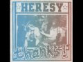 Heresy - Trapped In A Scene