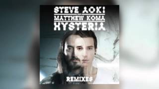 Steve Aoki - Hysteria feat. Matthew Koma (Dirty Audio Remix) [Cover Art]