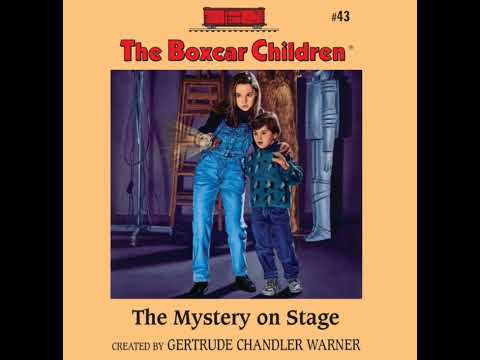 The Boxcar Children Mysteries - The Mystery on Stage Book#43