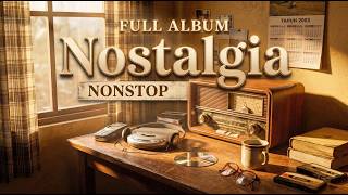 Download lagu FULL ALBUM NOSTALGIA NONSTOP 2000AN | Lagu Pop Indonesia Terbaik & Terpopuler Sepanjang Masa mp3