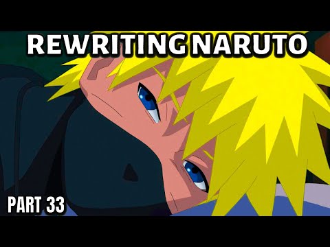 Rewriting Naruto: Naruto's Infiltration | Part 33