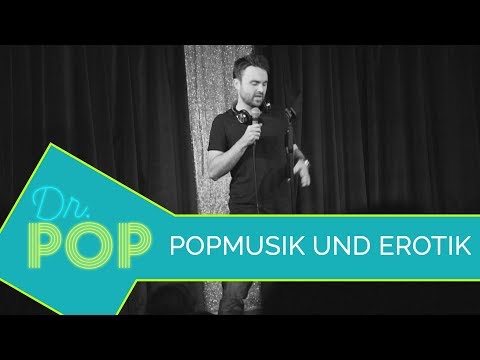 The sexiest song of all time - Dr. Pop