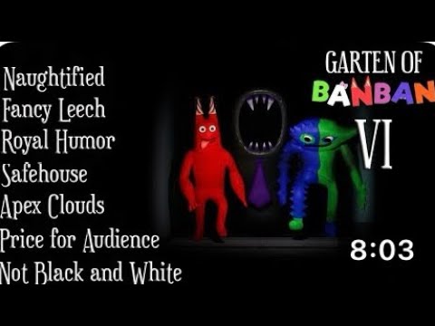 All Garten of Banban 6 - Song OST