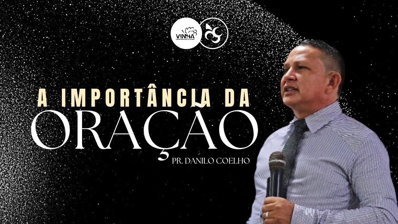 A IMPORTÂNCIA DA ORAÇÃO