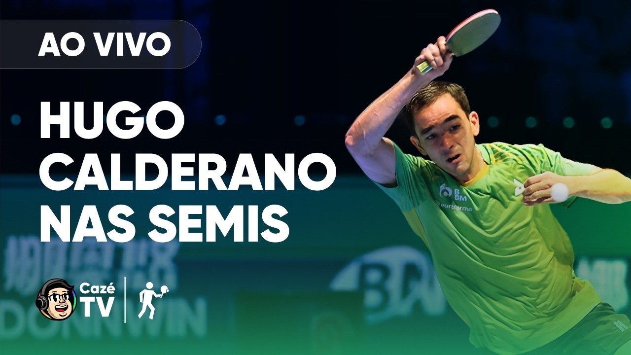 HUGO CALDERANO NA COPA DO MUNDO DE TÊNIS DE MESA | SEMIFINAL
