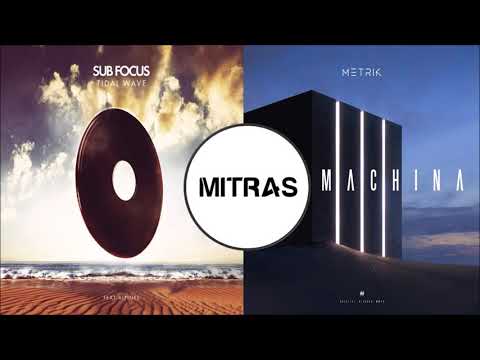 Sub Focus X Metrik - Tidal Wave X Gravity (Mashup)