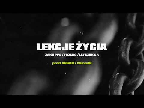 CIEMNA STREFA (Żaku PPS x Fazero x Lefczuk SA) - Lekcje życia // prod. Worek x ChinoAP