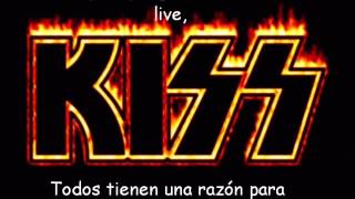 Kiss Reason to live subtitulado (español-inglés)